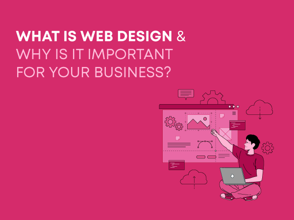 What Is Web Design